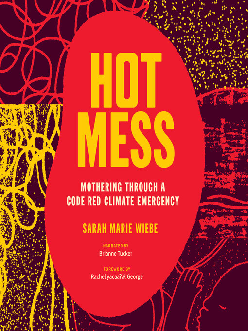 Title details for Hot Mess by Sarah Marie Wiebe - Wait list